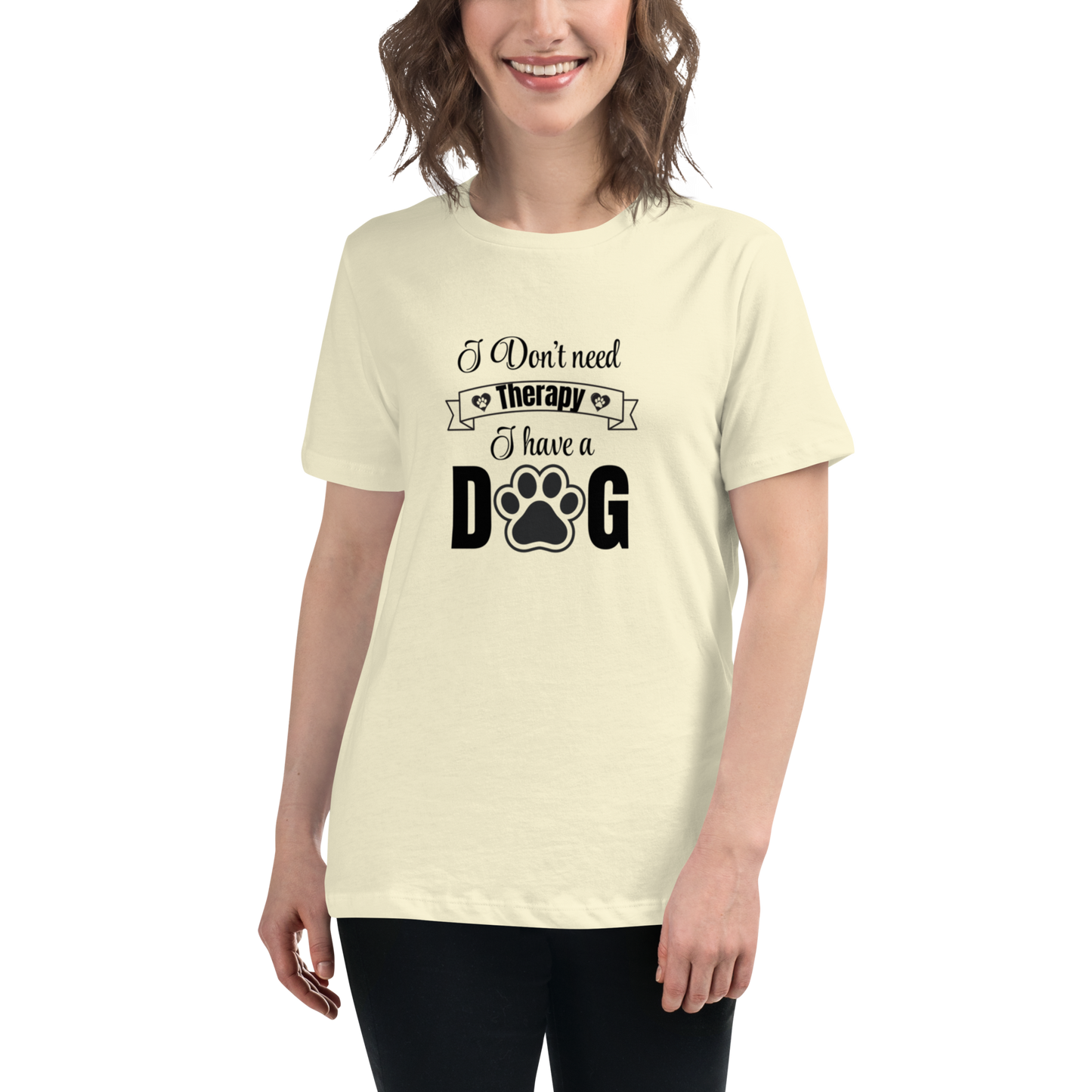 I Don't Need Therapy. I Have a Dog