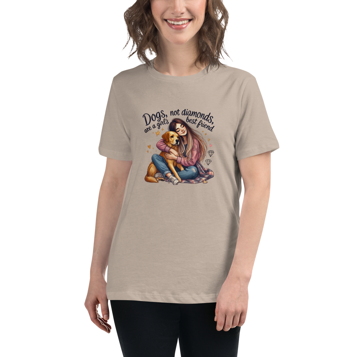 Dogs Not Diamonds are a Girl's Best Friend