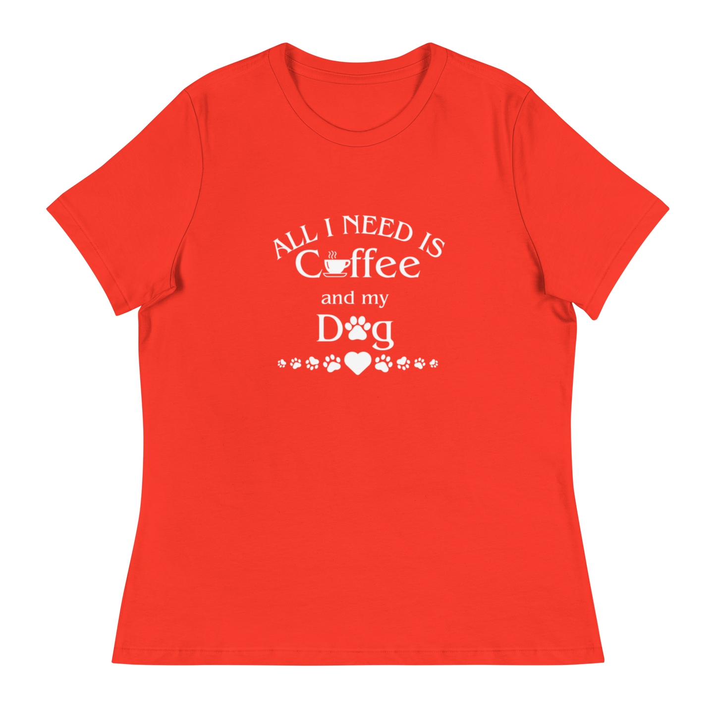 All I need is Coffee and my Dog
