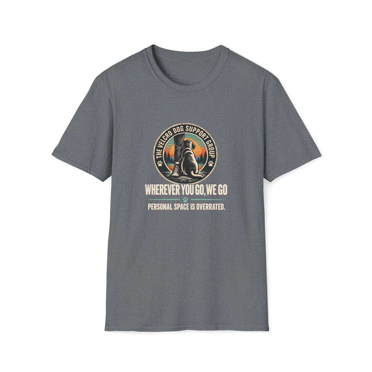 Personal Space Is Overrated Shirt – Funny Velcro Dog Graphic Tee