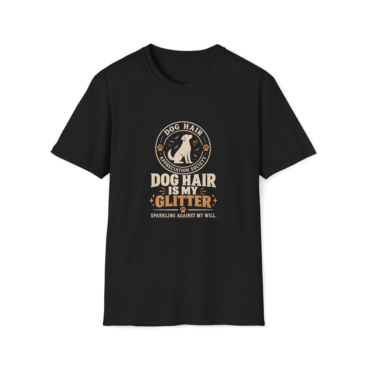 Dog Hair Is My Glitter Shirt – Funny Dog Lover Graphic Tee