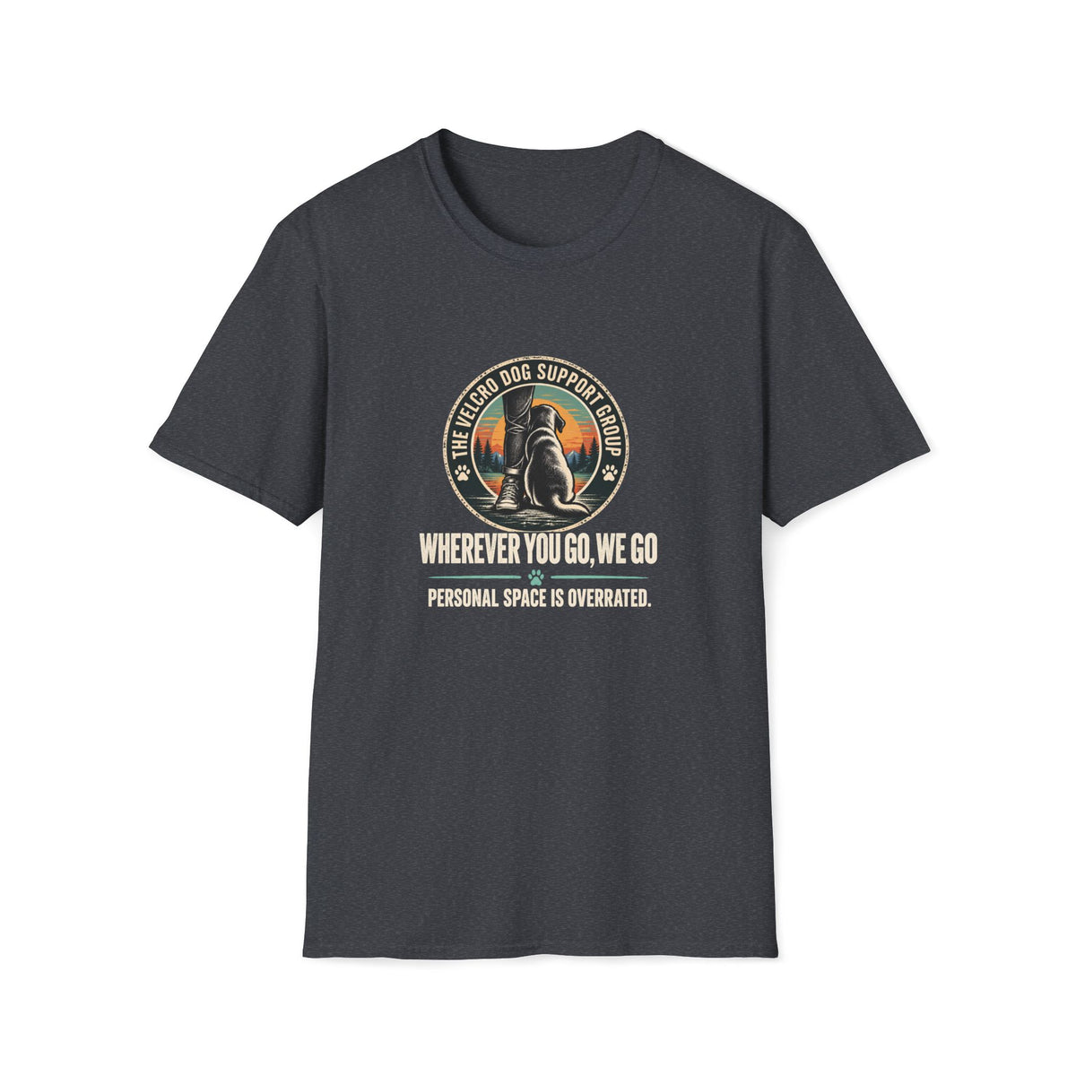 Personal Space Is Overrated Shirt – Funny Velcro Dog Graphic Tee