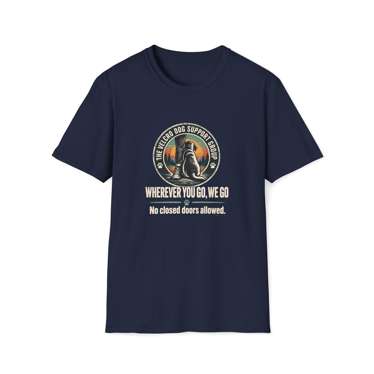 No Closed Doors Allowed Shirt – Funny Velcro Dog Lover Graphic Tee