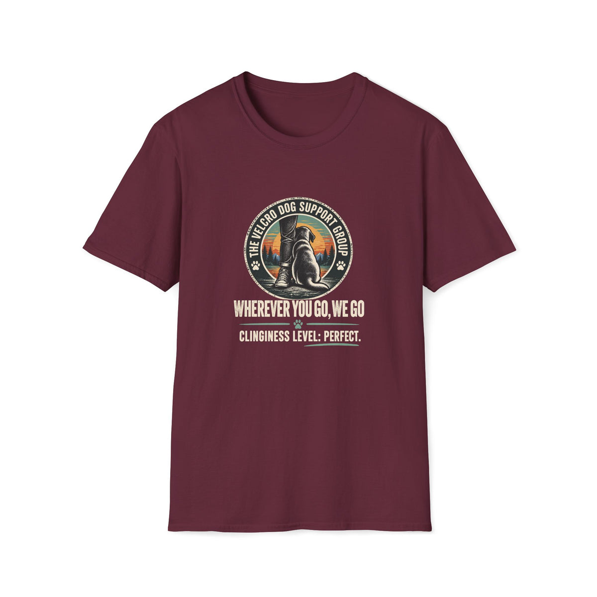 Clinginess Level: Perfect Shirt – Funny Velcro Dog Lover Graphic Tee