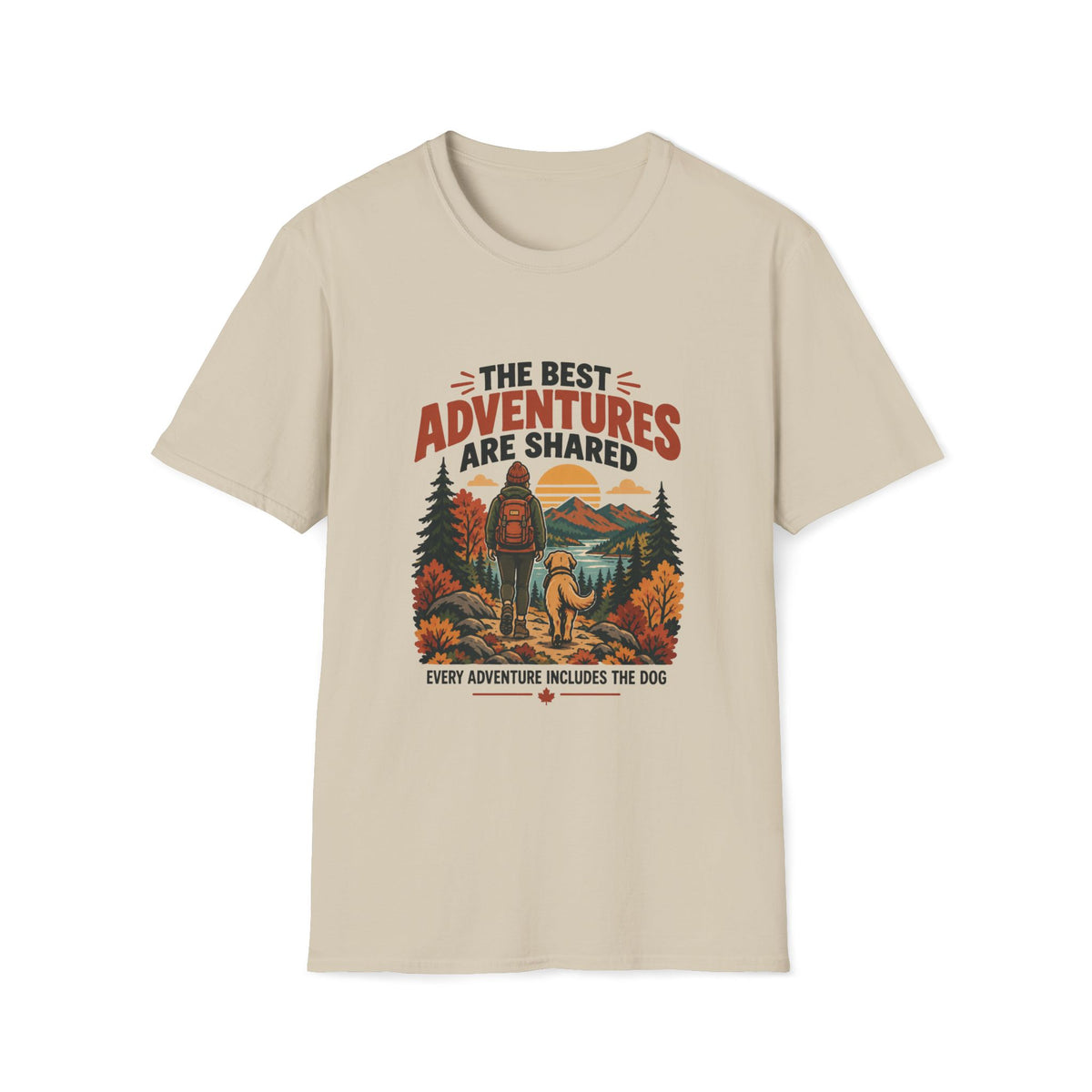 Every Adventure Includes the Dog T Shirt – Hiking & Outdoor Dog Lover Graphic Tee